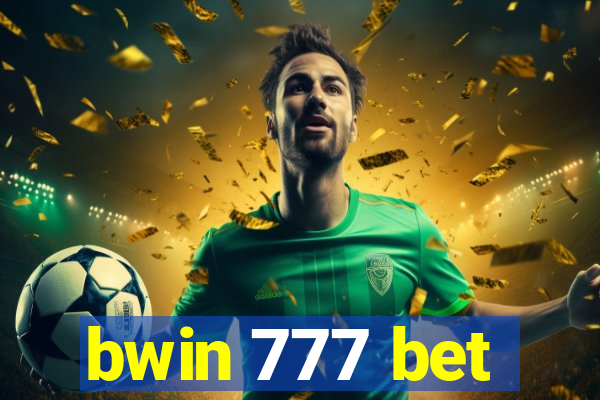 bwin 777 bet